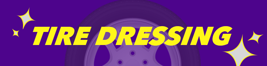 Tire Dressing